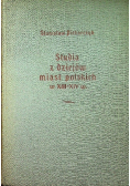 Studia z dziejow miast poslkich w XII - XIV w
