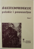 Średniowiecze polskie i powszechne tom 1