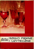 Szkło piękne i użyteczne