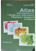 Atlas demograficzny i społeczno zawodowy obszarów wiejskich w Polsce