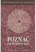 Poznać jak się rzeczy mają