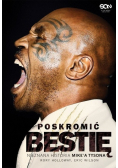 Poskromić bestię Nieznana historia Mikea Tysona