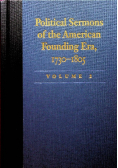 Political Sermons of the American Founding Era 1730 - 1805 volume 2