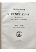 Zeitschrift fur Bildende Kunst mit den Beiblattern Kunstchronik und Kunstmarkt. 1908 r.