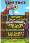 Przygody Tomka Sawyera Tomek Sawyer podróżuje Tomek Sawyer detektywem