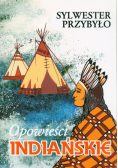 Opowieści indiańskie