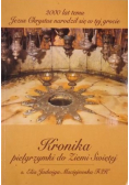 Kronika pielgrzymki do Ziemi Świętej