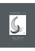 Nie-pełna pustka. Haiku