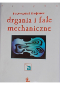 Drgania i fale mechaniczne część a