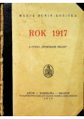 Rok 1917 Opowieść Historyczna 1928 r