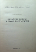 Obciążenia złożone w teorii plastyczności