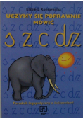 Uczymy się poprawnie mówić s z c dz
