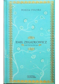 Poezja Polska Emil Zegadłowicz Antologia