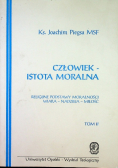 Człowiek istota moralna Tom II