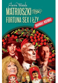 Matrioszki. Fortuna, sex i łzy