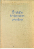 Z dziejów drukarstwa polskiego