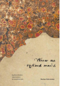Krew na rękach moich