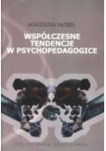 Współczesne tendencje w psychopedagogice