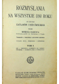 Rozmyślania na wszystkie dni roku Tom I 1913 r
