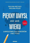Piękny umysł nie ma wieku