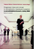 Diagnoza i kierunki zmian w zarządzaniu zasobami ludzkimi