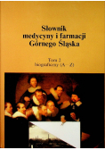 Słownik medycyny i farmacji Górnego Śląska tom 2