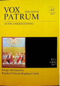 Vox Patrum tom 67 Antyk chrześcijański