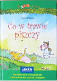 Co w trawie piszczy