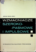 Wzmacniacze szeroko pasmowe i impulsowe