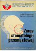 Zarys stomatologii przemysłowej