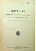 Botanika podręcznik dla szkół akademickich 1928 r.
