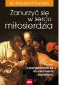 Zanurzyć się w sercu miłosierdzia