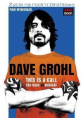 Dave Grohl Oto moje powołanie