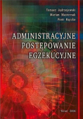 Administracyjne postępowanie egzekucyjne