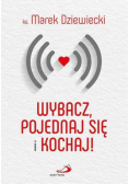 Wybacz pojednaj się i kochaj