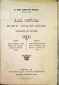 Jezus Chrystus wzorem i mistrzem kapłana. Tom IV, 1911 r.