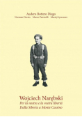 Wojciech Narębski. Per la nostra e la vostra...