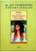 Twardowski Utwory zebrane Tom III