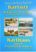 Kartuzy i Szwajcaria Kaszubska w starych fotografiach i widokówkach