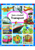 Transport. Świat w obrazkach