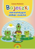 Bajeczki usprawniające pamięć dziecka