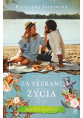 Za sterami życia