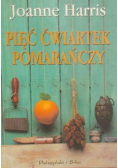 Pięć ćwiartek pomarańczy