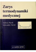 Zarys termodynamiki medycznej