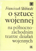 O sztuce wojennej na północno-zachodnim teatrze działań wojennych