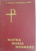 Matka Maria Merkert
