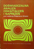 Doświadczalna analiza odkształceń i naprężeń