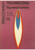 Pracownia techniczna Spawalnictwo