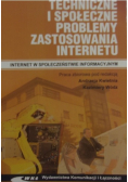 Techniczne i społeczne problemy zastosowania internetu
