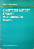 Kinetyczne metody badania mechanizmów reakcji